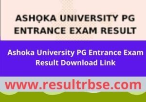 Ashoka University PG Entrance Exam Result 