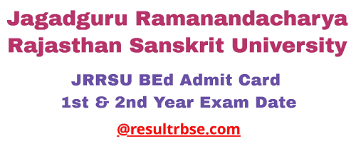 JRRSU BEd Admit Card 2022