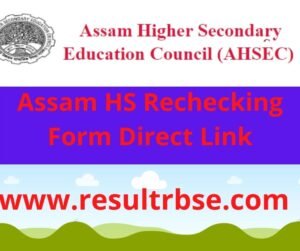 Assam HS Rechecking Form
