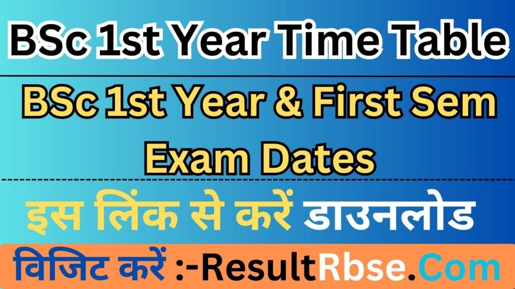 BSc 1st Year Time Table 