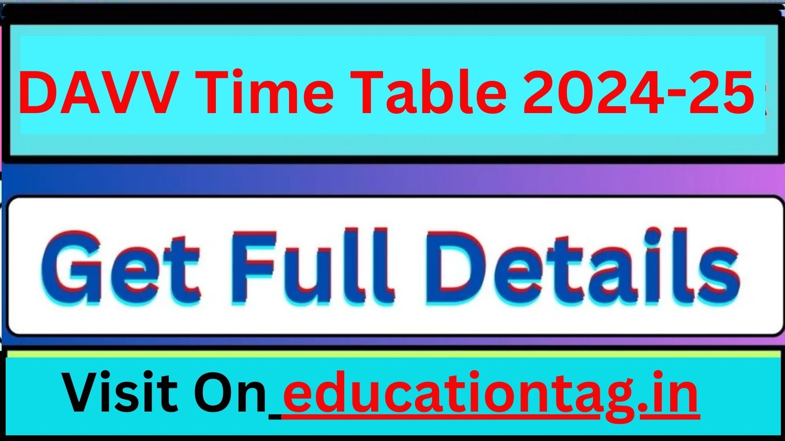 DAVV Time Table 2024-25 BA. Bsc. Bcom. BBA. BSW. BJMC. BHMI Annual ...